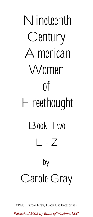 (image for) Nineteenth Century American Women of Freethought, Vol. 2 of 2.